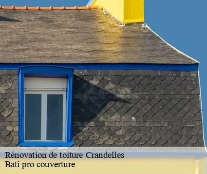 Rénovation de toiture  crandelles-15250 Bati pro couverture