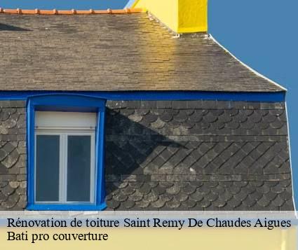 Rénovation de toiture  saint-remy-de-chaudes-aigues-15110 Bati pro couverture